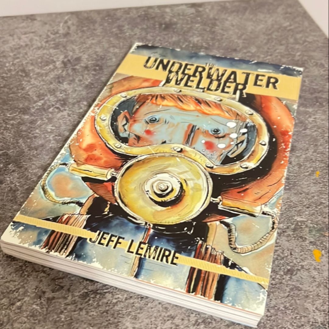 The Underwater Welder