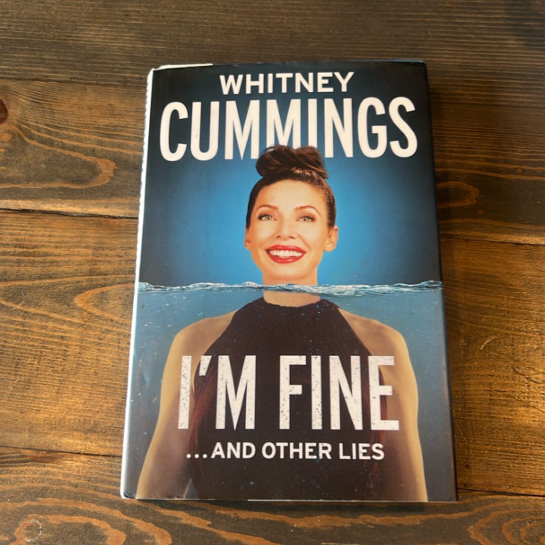 I'm Fine... and Other Lies (signed)