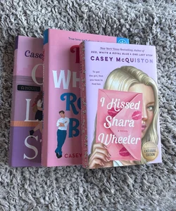 CASEY McQUISTON BUNDLE I Kissed Shara Wheeler, One Last Stop, Red, White and Royal Blue