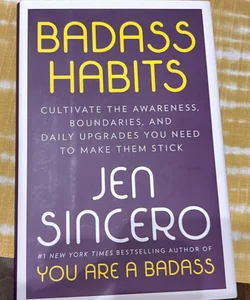 Badass Habits