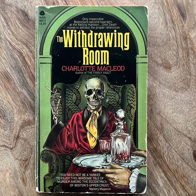 The Withdrawing Room (The Sarah Kelling and Max Bittersohn Mysteries)
