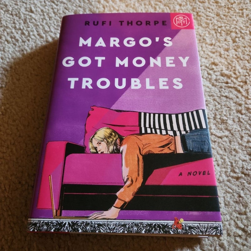 Margo's Got Money Troubles