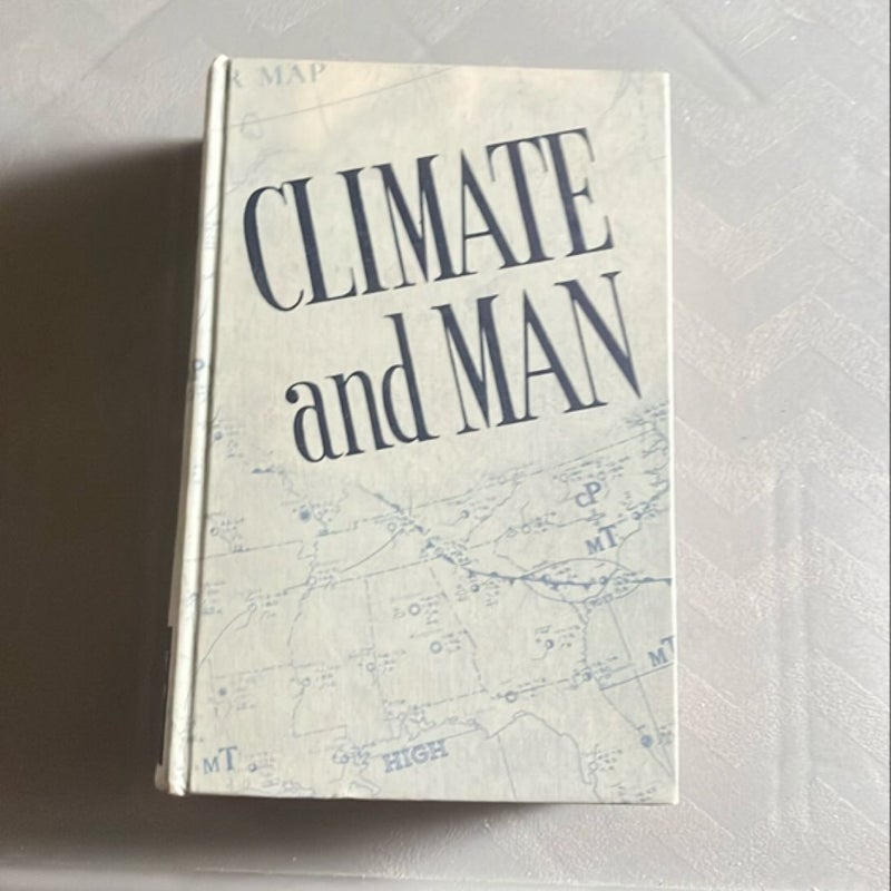 Climate and man