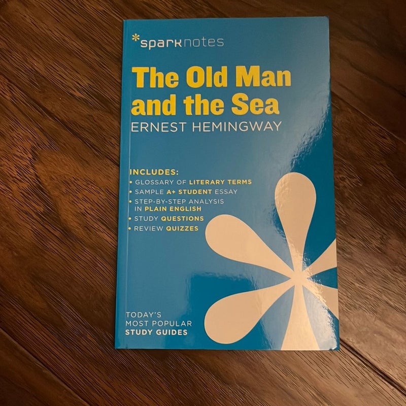 The Old Man and the Sea SparkNotes Literature Guide