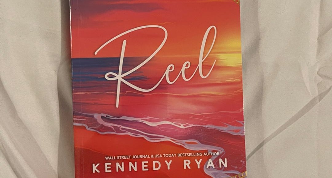 Reel (special edition) by Kennedy Ryan, Paperback