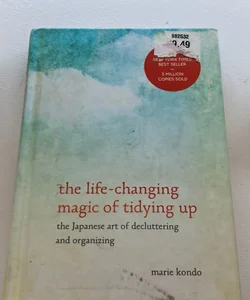 The Life-Changing Magic of Tidying Up