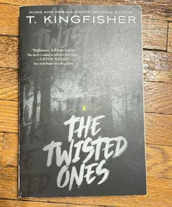 The Twisted Ones