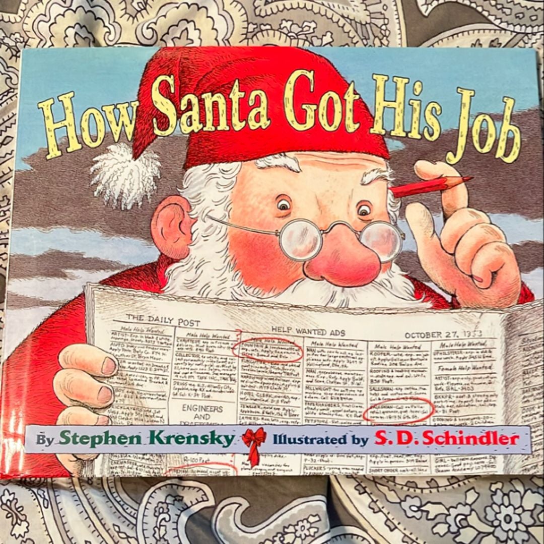 How Santa Got His Job