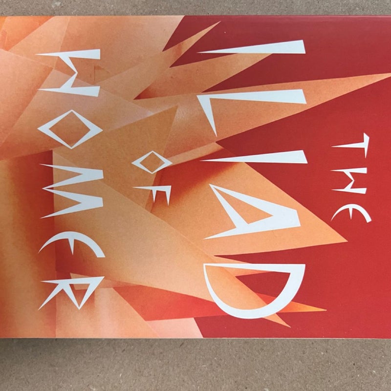 The Iliad of Homer
