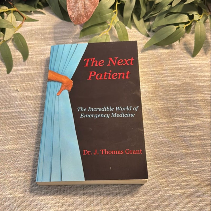 The Next Patient