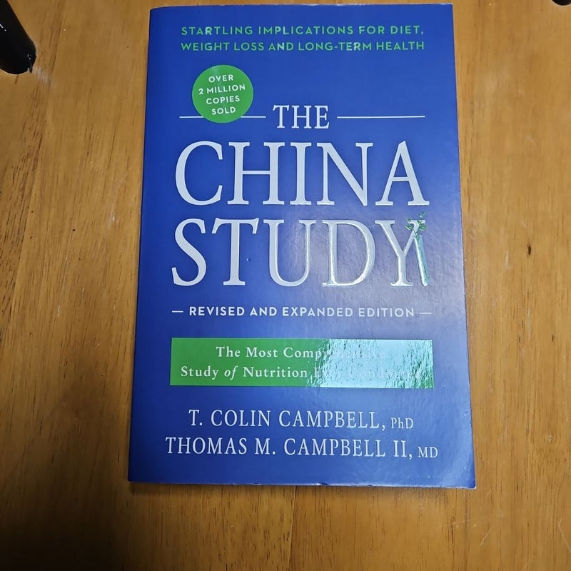 The China Study: Revised and Expanded Edition