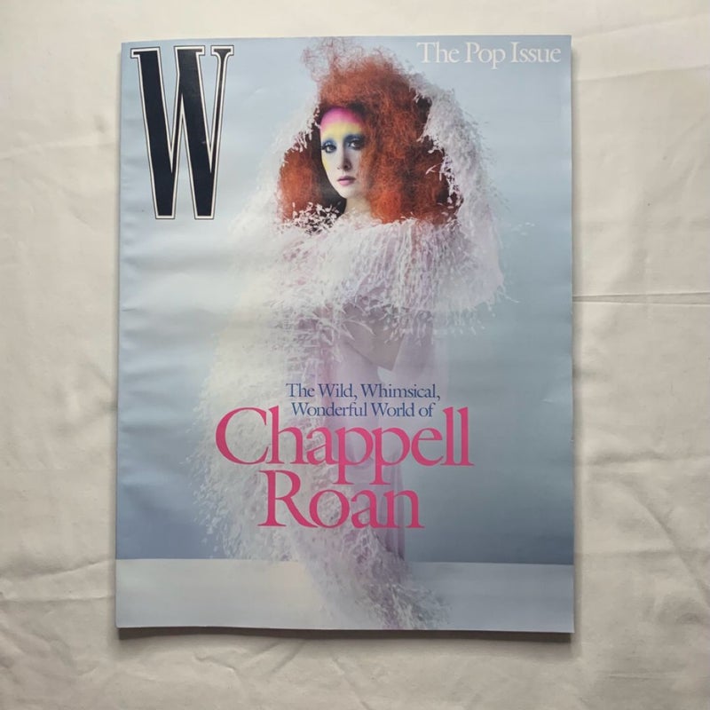 W Chappell Roan “The Wild, Whimsical, Wonderful World Of” Pop Issue Volume 3 2025 Magazine