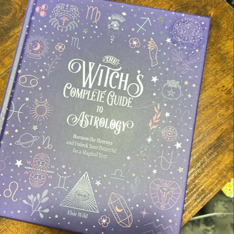 The Witch's Complete Guide to Astrology