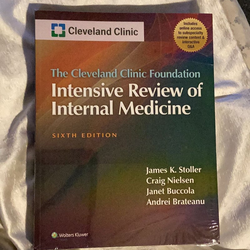 The Cleveland Clinic Foundation Intensive Review of Internal Medicine