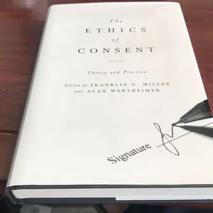 The Ethics of Consent