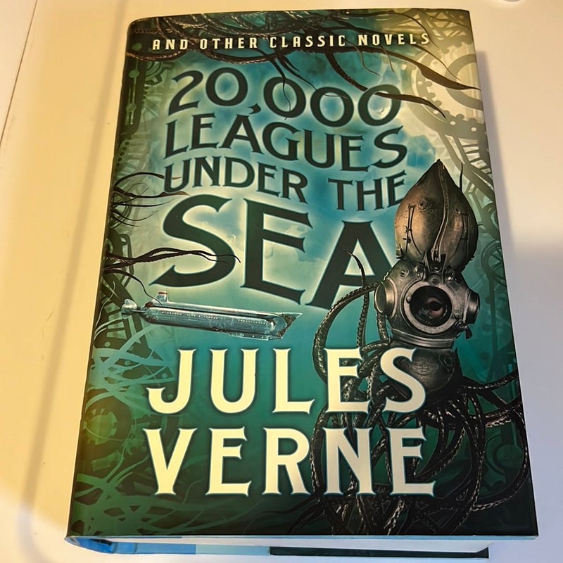 20,000 Leagues under the Sea and Other Classic Novels