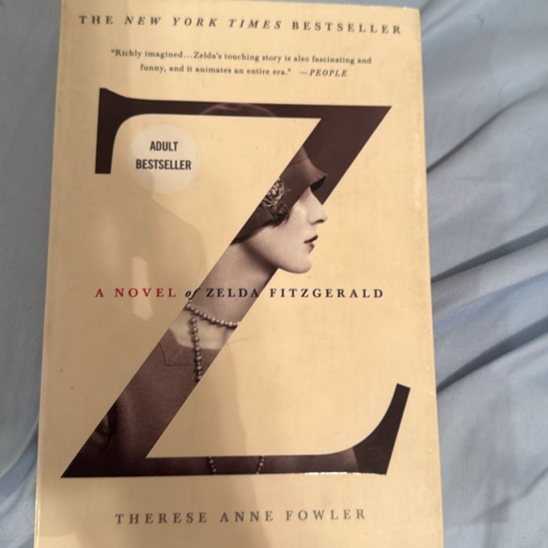 Z: A novel of Zelda Fitzgerald