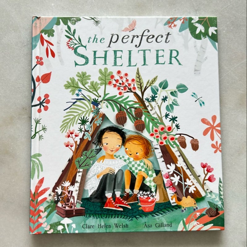 The Perfect Shelter