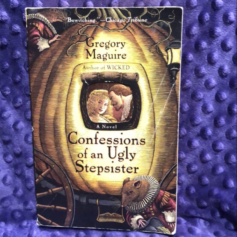 Confessions of an Ugly Stepsister