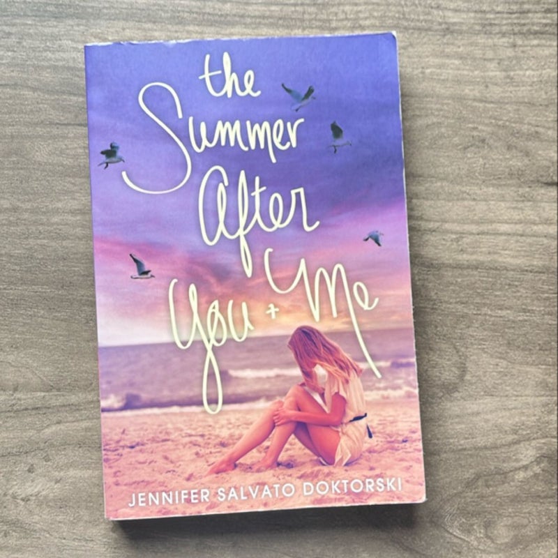 The Summer after You and Me