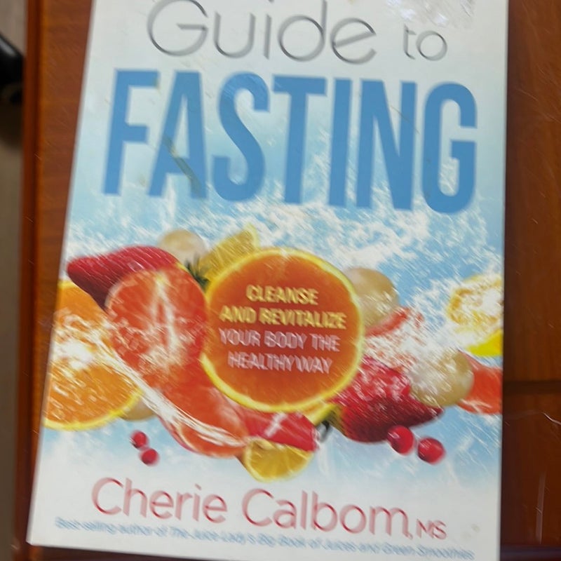 The Juice Lady's Guide to Fasting