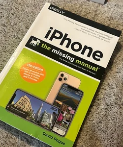IPhone: the Missing Manual