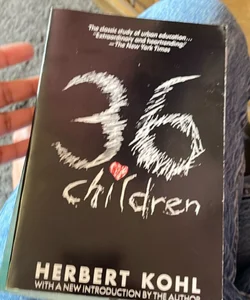 36 Children