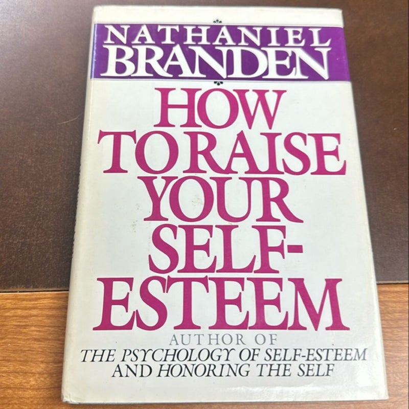 How to Raise Your Self-Esteem