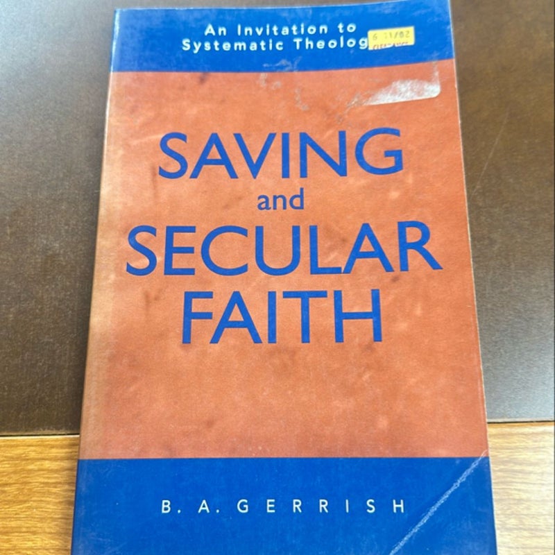 Saving and Secular Faith