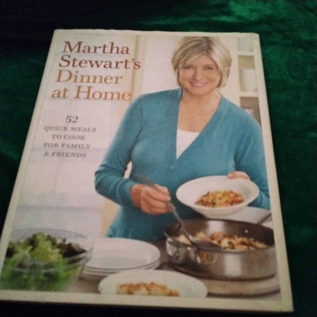 Martha Stewart's Dinner at Home