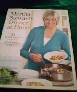 Martha Stewart's Dinner at Home