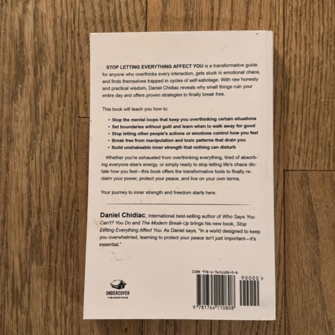 Stop Letting Everything Affect You By Daniel Chidiac – Paperback Book (Brand New)