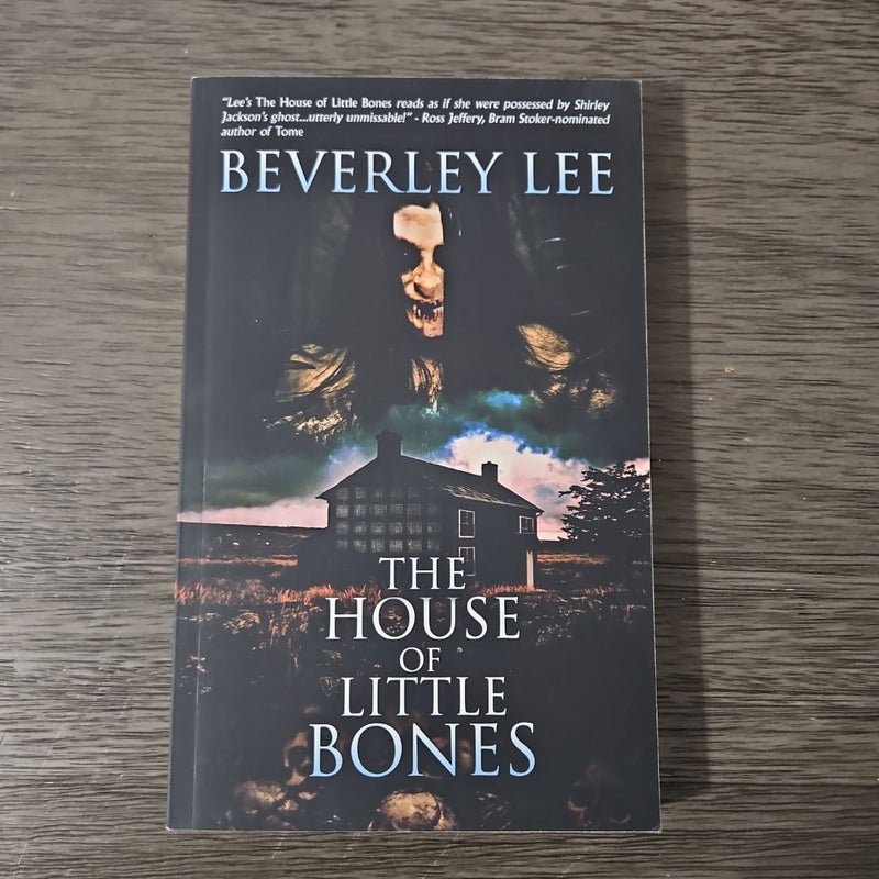 The House of Little Bones