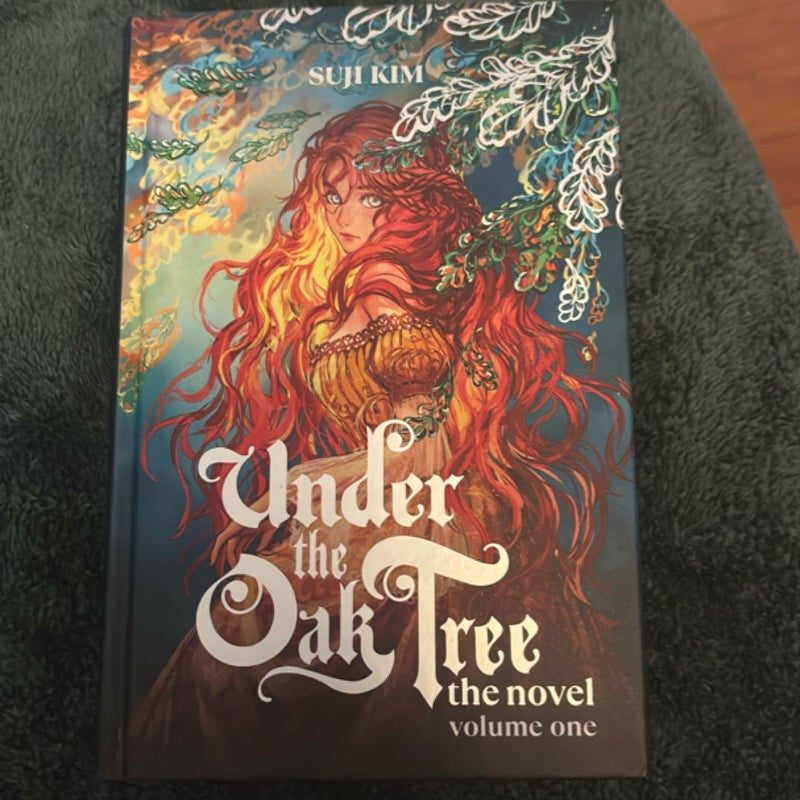 Under the Oak Tree: Volume 1 (the Novel)
