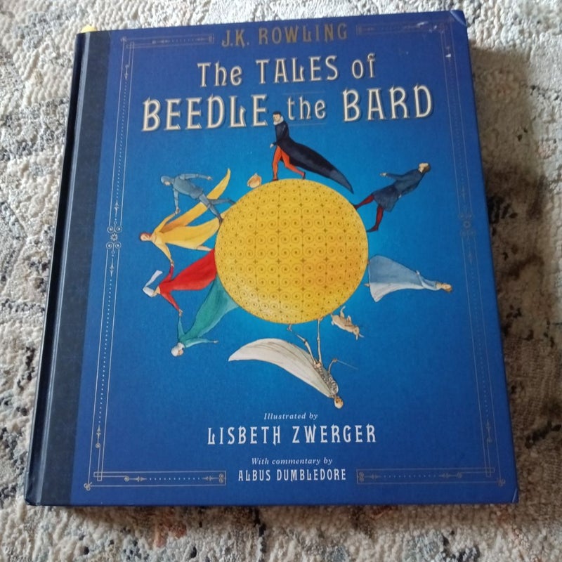 The Tales of Beedle the Bard: the Illustrated Edition