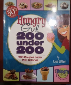 Hungry Girl: 200 Under 200