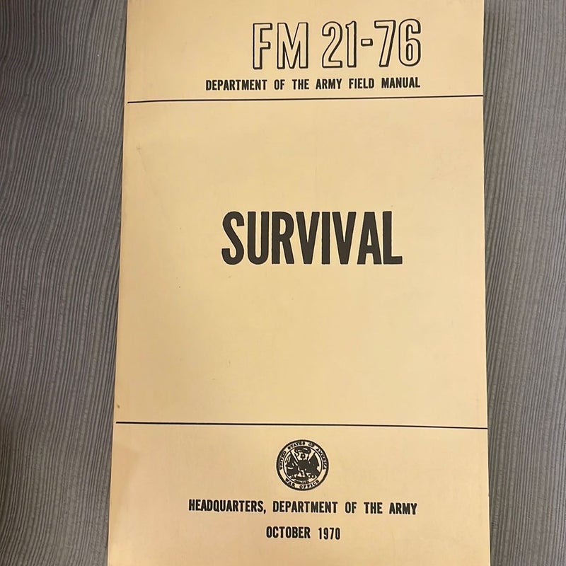 Survival FM 21-76 dept of army field manual