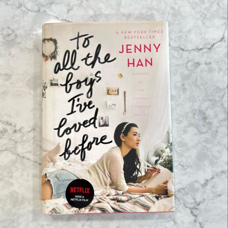 To All the Boys I've Loved Before