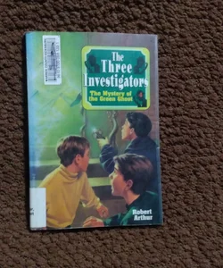 The Three Investigators The Mystery of the Green Ghost