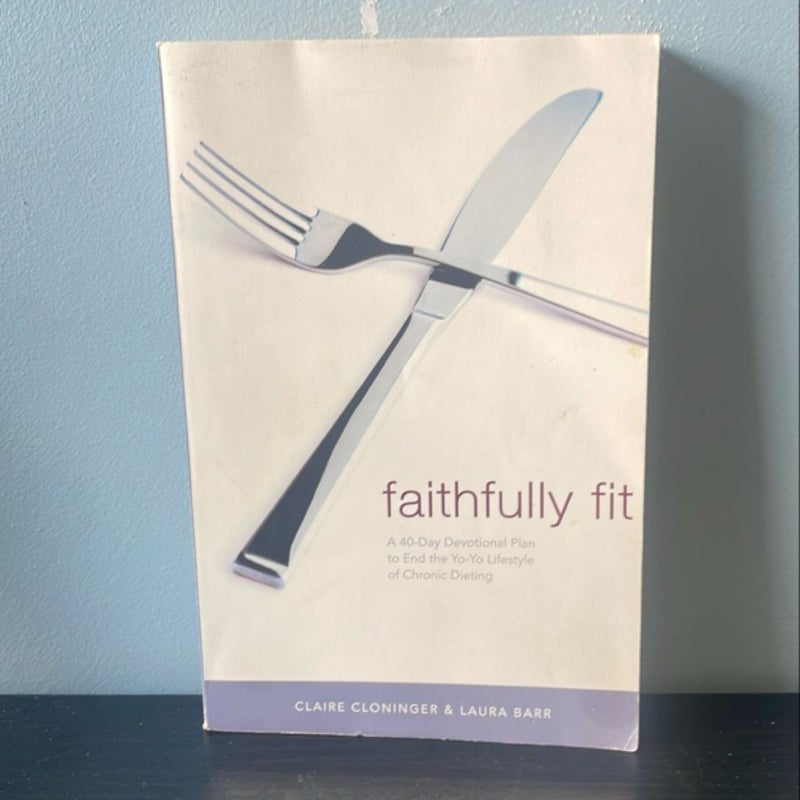 Faithfully Fit