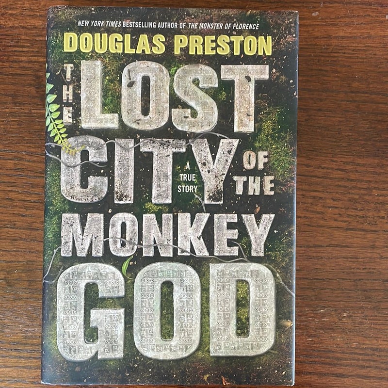 The Lost City of the Monkey God