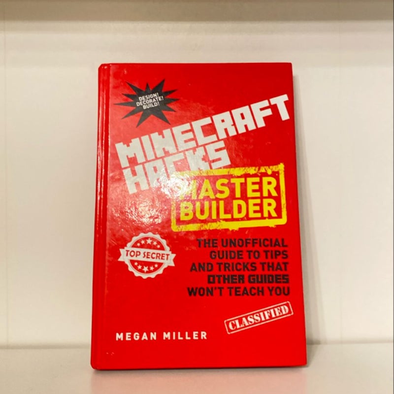 Hacks for Minecrafters: Master Builder