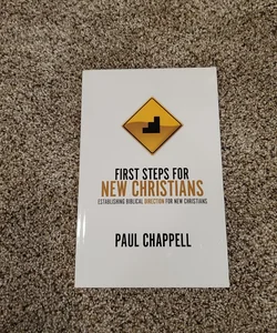 First Steps for New Christians