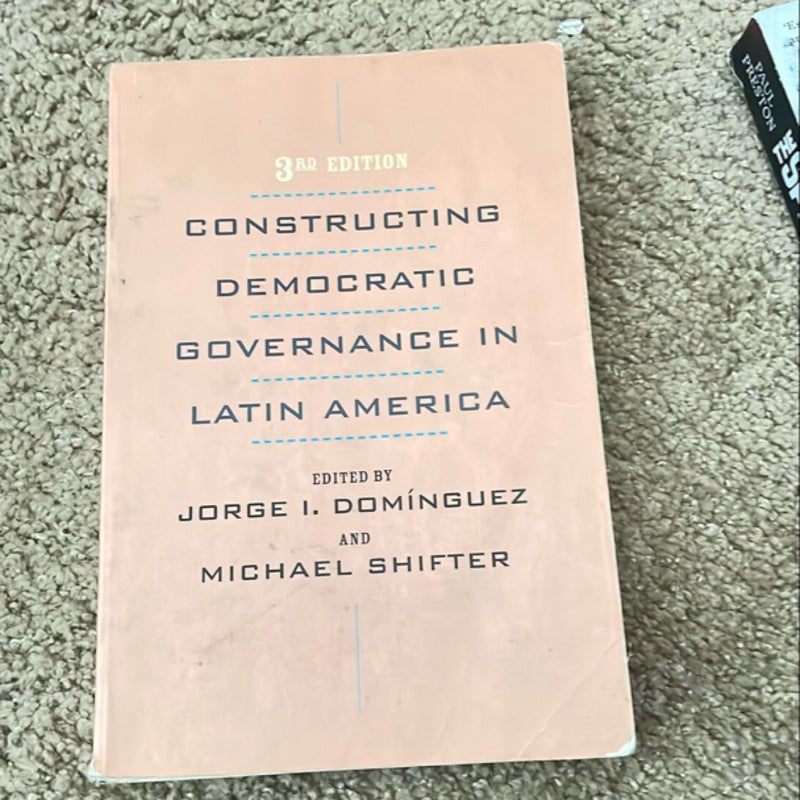 Constructing Democratic Governance in Latin America 