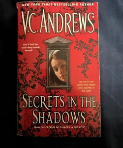 Secrets in the Shadows