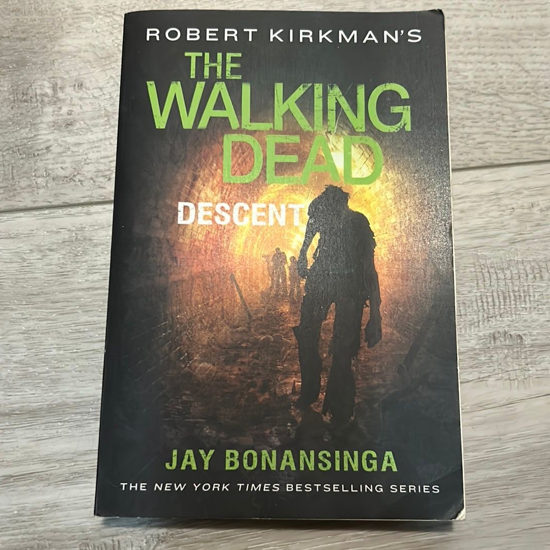 Robert Kirkman's the Walking Dead: Descent