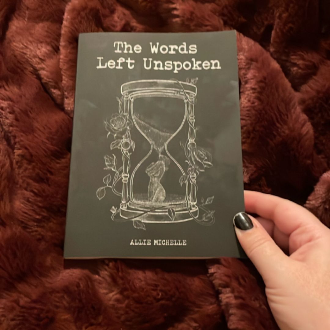 The Words Left Unspoken