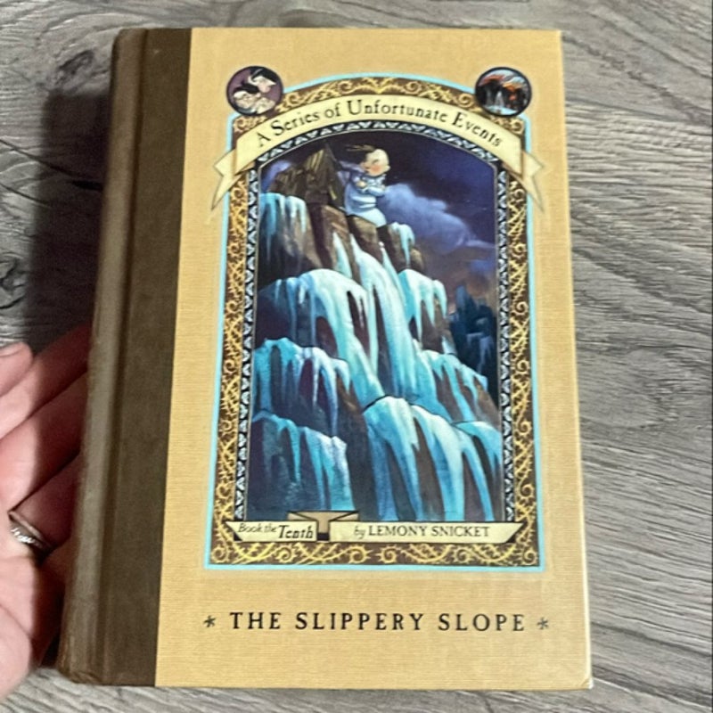 A Series of Unfortunate Events #10: the Slippery Slope