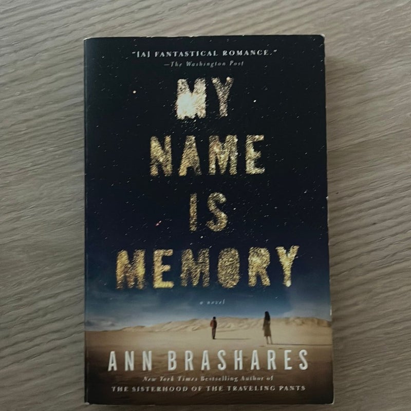 My Name Is Memory