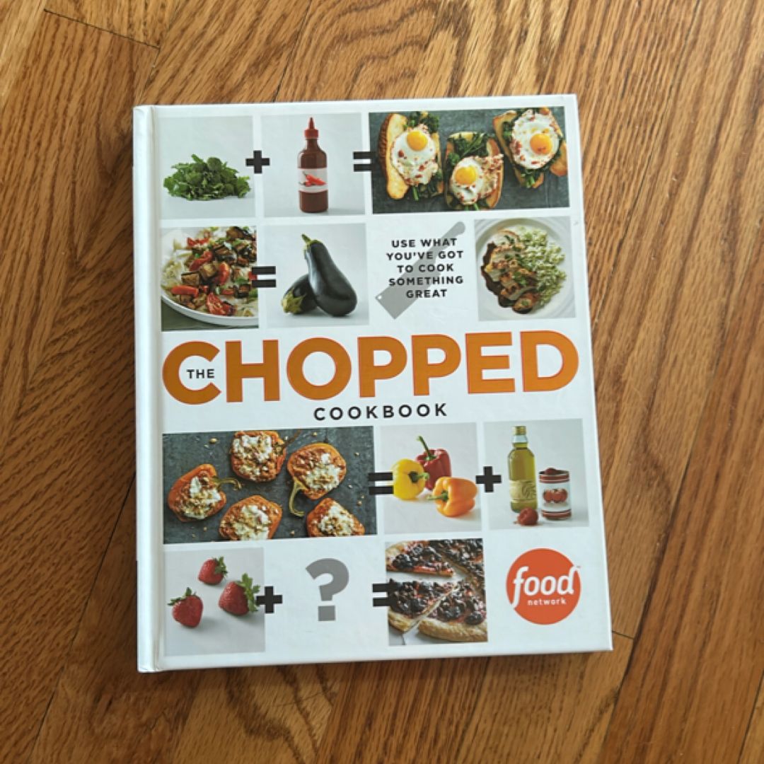 The Chopped Cookbook